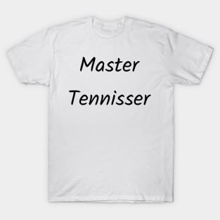 Master Tennisser T-Shirt